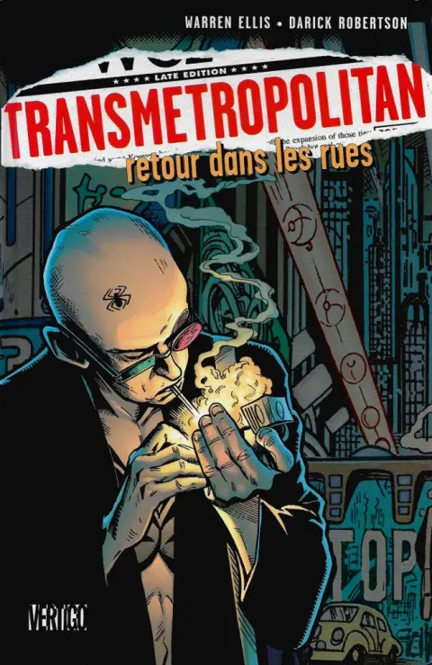 Transmetropolitan retour dans les rues