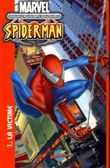 Ultimate Spider-Man (Presses Aventure)