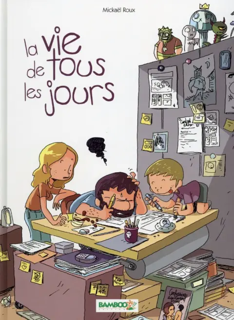 La Vie de tous les jours