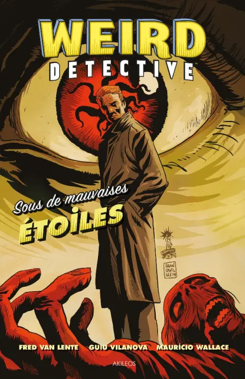 Weird Detective Tome 1 Sous de mauvaises étoiles