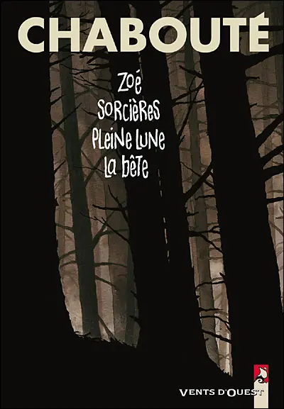 Zoé - Sorcières - Pleine Lune - La bête