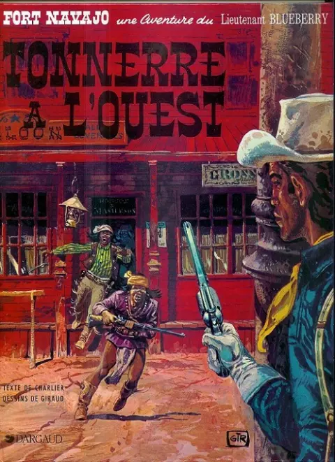 Couverture de l'album Blueberry Tome 2 Tonnerre à l'ouest