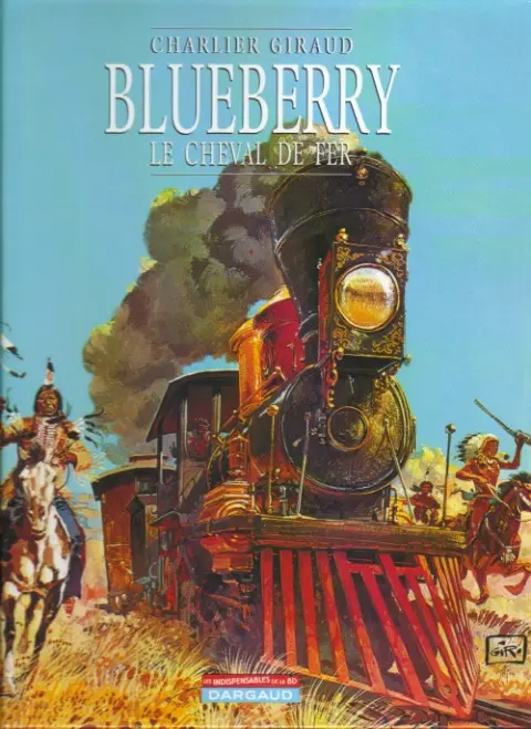 Couverture de l'album Blueberry Tome 7 Le cheval de fer