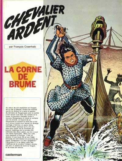 Couverture de l'album Chevalier Ardent Tome 4 La corne de brume