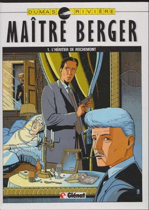 Couverture de l'album Les Dossiers secrets de Maître Berger Tome 1 L'héritier de Rochemont