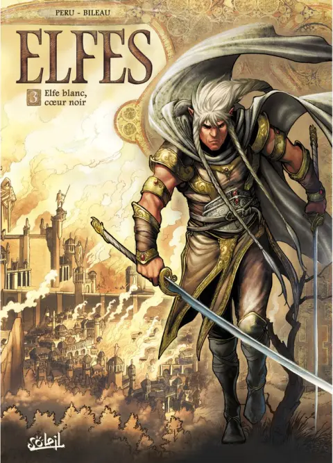 Couverture de l'album Elfes Tome 3 Elfe blanc, cœur noir