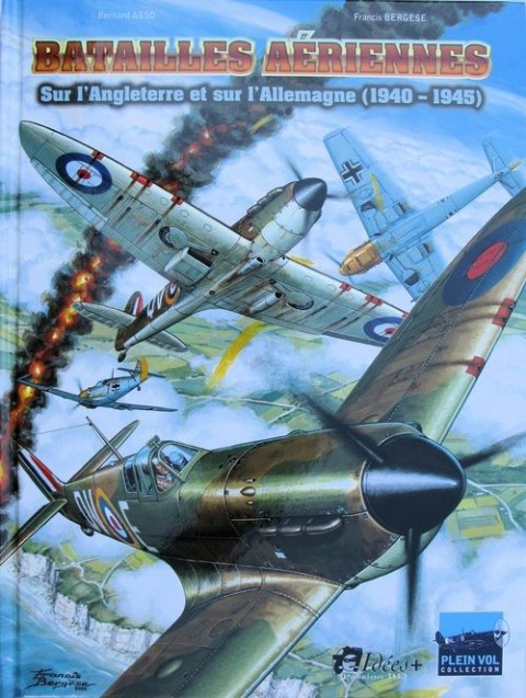 Les Grandes batailles de l'histoire en BD Tome 5 Batailles aériennes sur l'Angleterre et sur l'Allemagne (1940-1945)