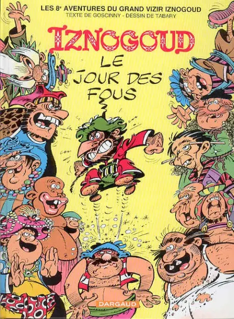 Couverture de l'album Iznogoud Tome 8 Le jour des fous