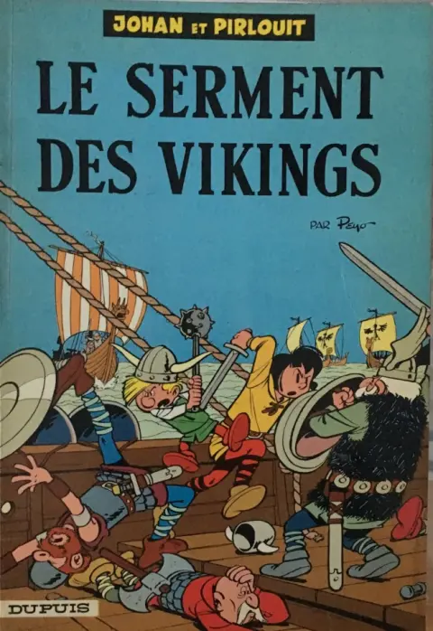 Couverture de l'album Johan et Pirlouit Tome 5 Le serment des vikings