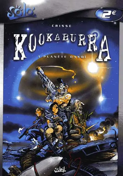 Couverture de l'album Kookaburra Tome 1 Planète Dakoï