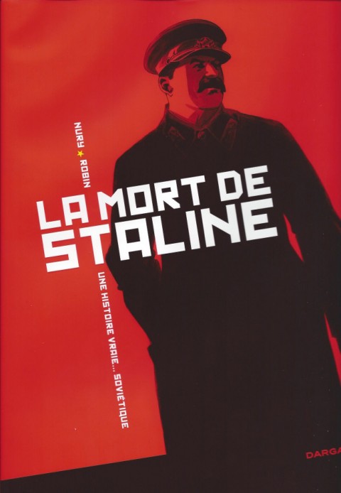 Couverture de l'album La Mort de Staline - Une histoire vraie... soviétique