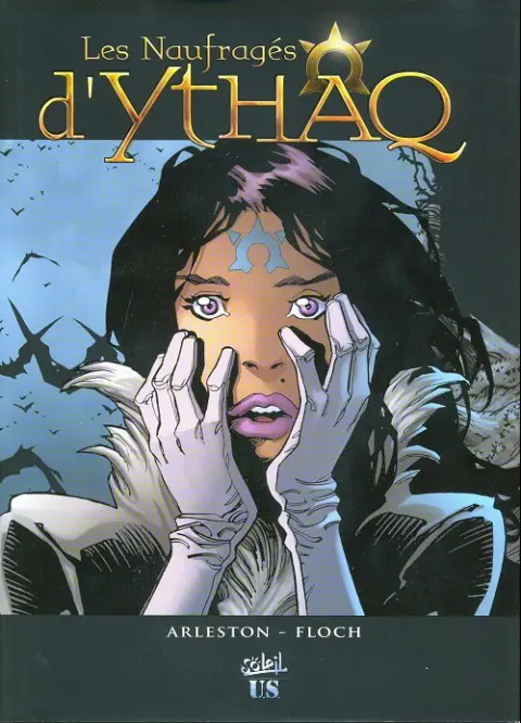 Les Naufragés d'Ythaq Tome 1 Terra incognita