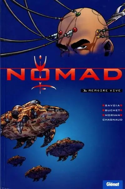 Couverture de l'album Nomad Tome 1 Mémoire vive