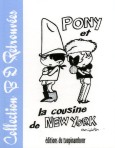 Couverture de l'album Pony Tome 3 Pony et la cousine de New York
