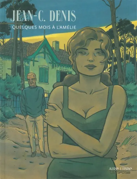 Couverture de l'album Quelques mois à L'Amélie
