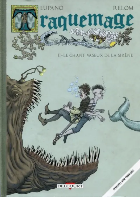 Couverture de l'album Traquemage Tome 2 Le chant vaseux de la sirène