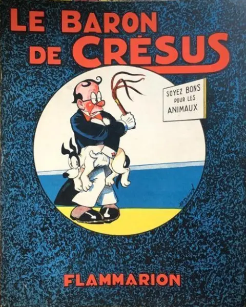 Baron de Crésus Le baron de Crésus