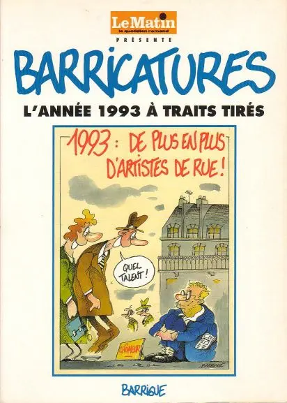 Barricatures Tome 13 L'Année 1993 à traits tirés