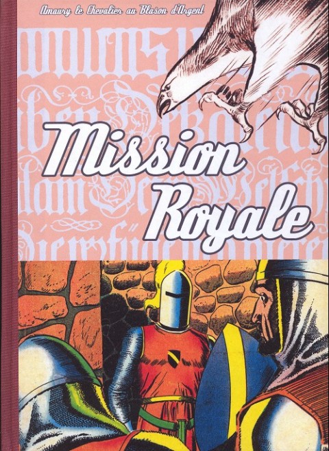 Blason d'Argent Tome 15 Mission Royale