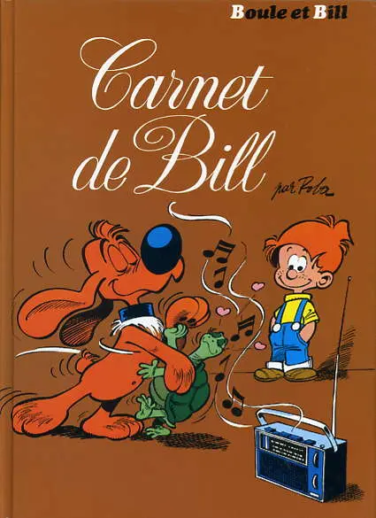 Boule & Bill Tome 13 Carnet de Bill