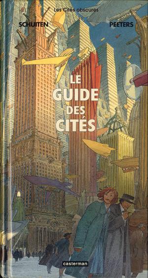 Couverture de l'album Les Cités obscures Le guide des cités