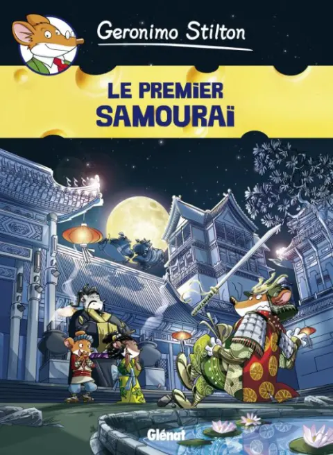 Geronimo Stilton Tome 12 Le premier samuraï