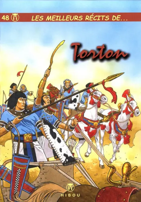 Les meilleurs récits de... Tome 48 Torton