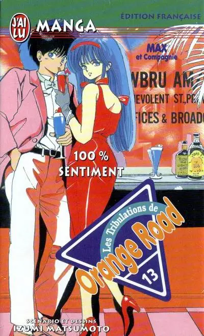 Les tribulations de Orange Road - Max et Compagnie 13 100 % sentiment
