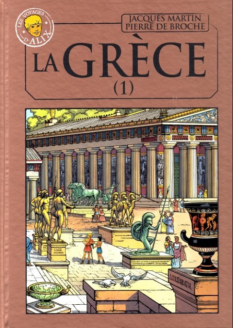 Couverture de l'album Alix La collection Tome 46 Les voyages d'Alix - La Grèce (1)