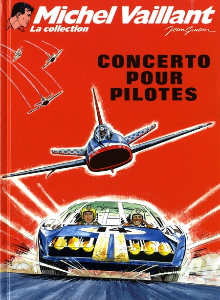 Couverture de l'album Michel Vaillant La Collection Tome 13 Concerto pour pilotes