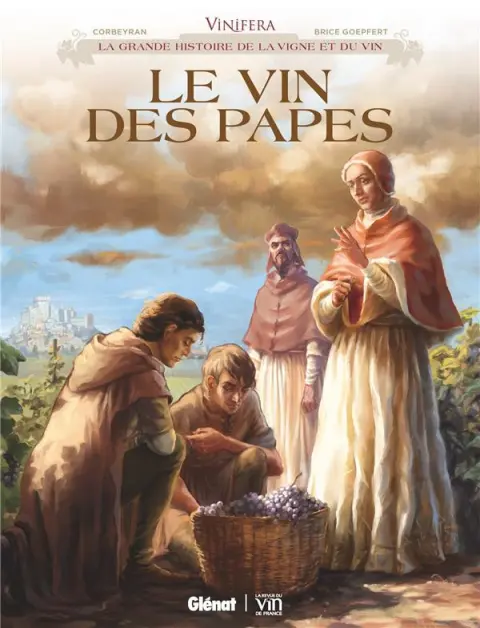 Vinifera Tome 6 Le vin des Papes