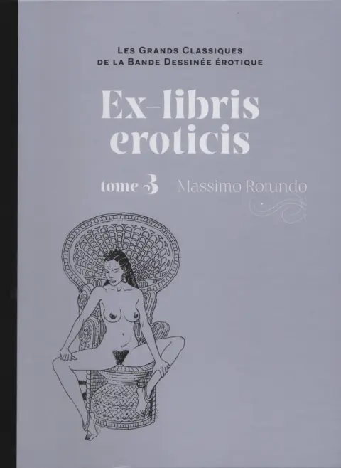 Les Grands Classiques de la Bande Dessinée Érotique - La Collection Tome 78 Ex-libris eroticis - Tome 3