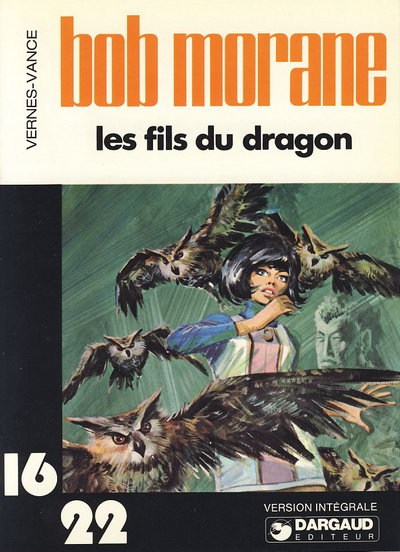 Couverture de l'album Bob Morane 16/22 Tome 12 Les fils du dragon