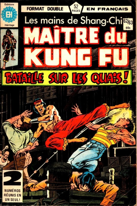 Couverture de l'album Les Mains de Shang-Chi, maître du Kung-Fu N° 62/63 De la fumée, des grains et du sang