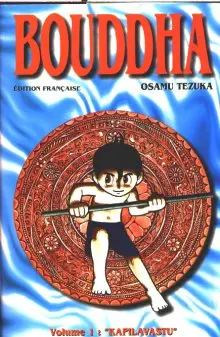 Bouddha - La Vie de Bouddha
