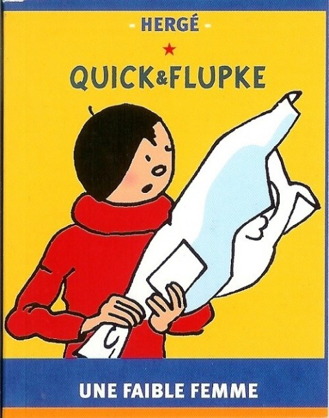 Couverture de l'album Quick et Flupke - Gamins de Bruxelles Une faible femme