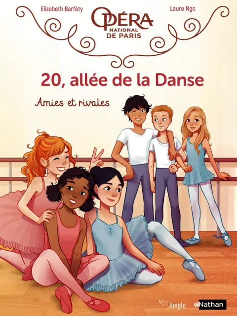 20, Allée de la Danse Tome 1 Amies et Rivales