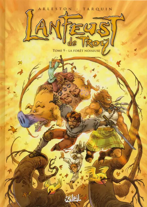 Lanfeust de Troy Tome 9 La Forêt noiseuse