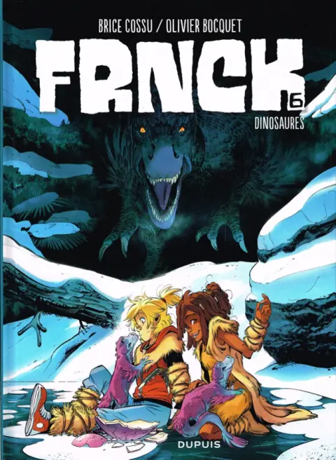 Frnck Tome 6 Dinosaures