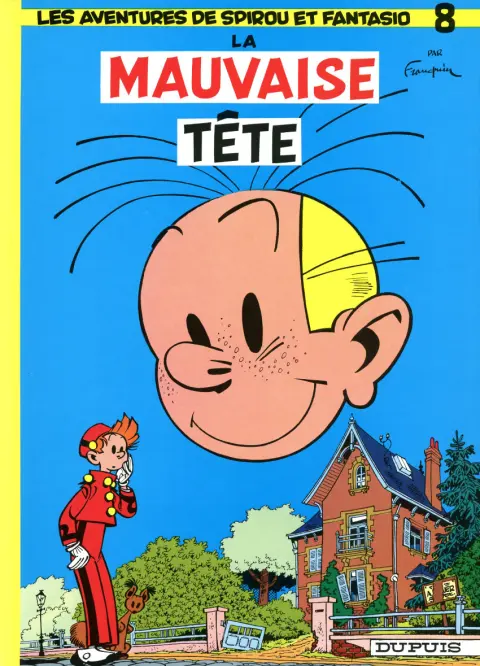 Couverture de l'album Spirou et Fantasio Tome 8 La mauvaise tête