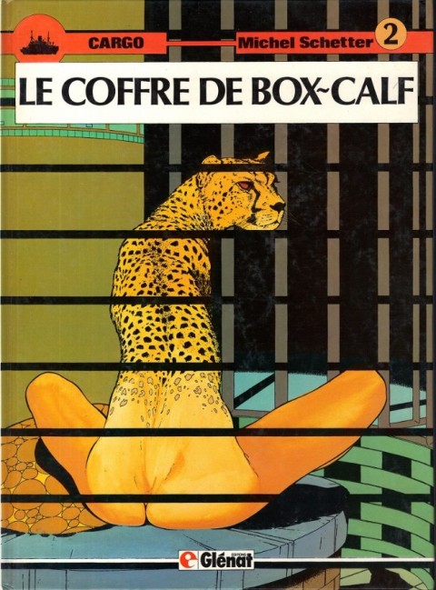 Couverture de l'album Cargo Tome 2 Le coffre de Box-Calf