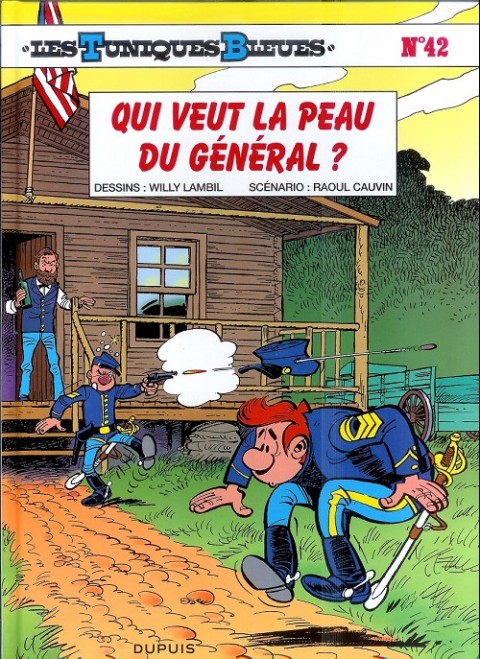 Couverture de l'album Les Tuniques Bleues Tome 42 Qui veut la peau du général ?