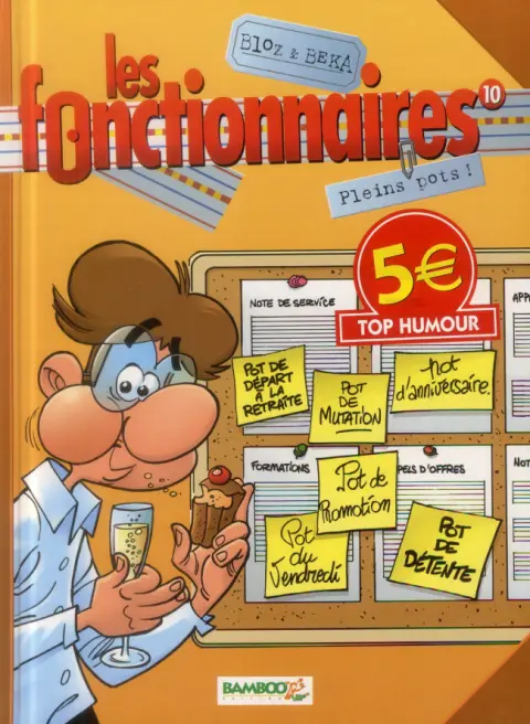 Couverture de l'album Les Fonctionnaires Tome 10 Pleins pots !