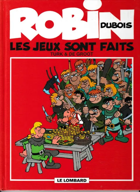 Couverture de l'album Robin Dubois Tome 12 Les jeux sont faits
