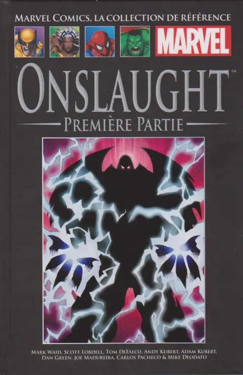 Marvel Comics - La collection de référence Tome 192 Onslaught : Première Partie