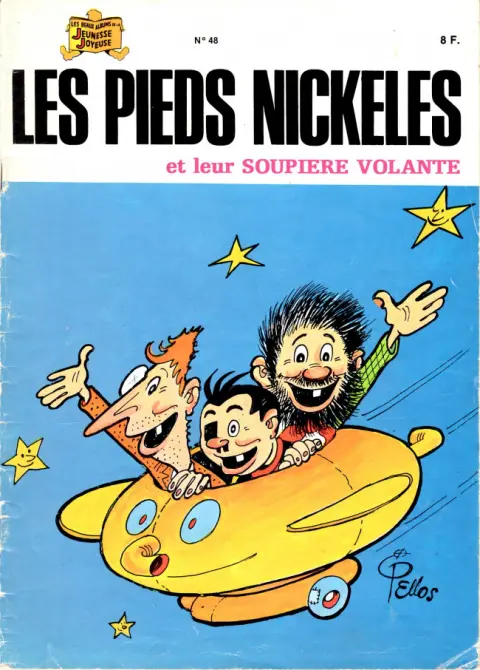 Couverture de l'album Les Pieds Nickelés Tome 48 Les Pieds Nickelés et leur soupière volante