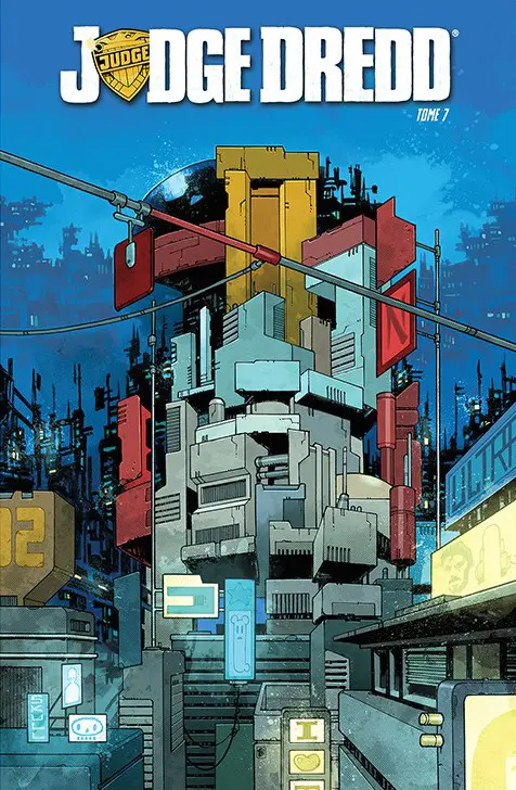 Judge Dredd Tome 7
