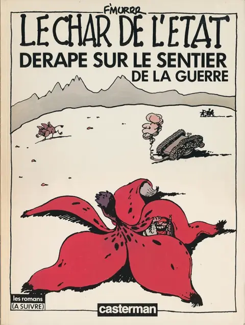 Le Char de l'État dérape sur le sentier de la guerre