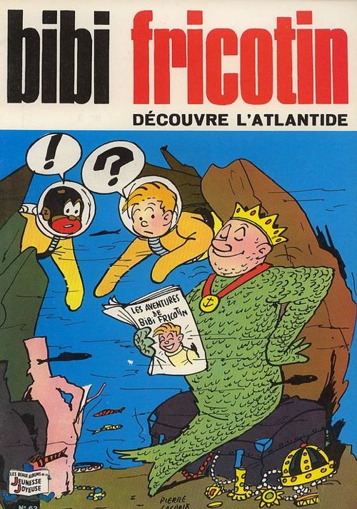 Bibi Fricotin 2e Série - Societé Parisienne d'Edition Tome 63 Bibi Fricotin découvre l'Atlantide