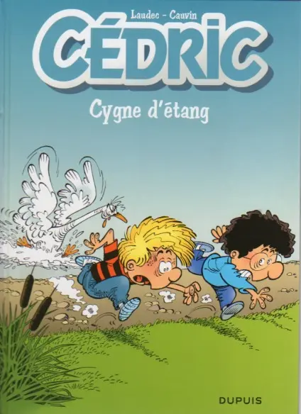 Cédric Tome 11 Cygne d'étang